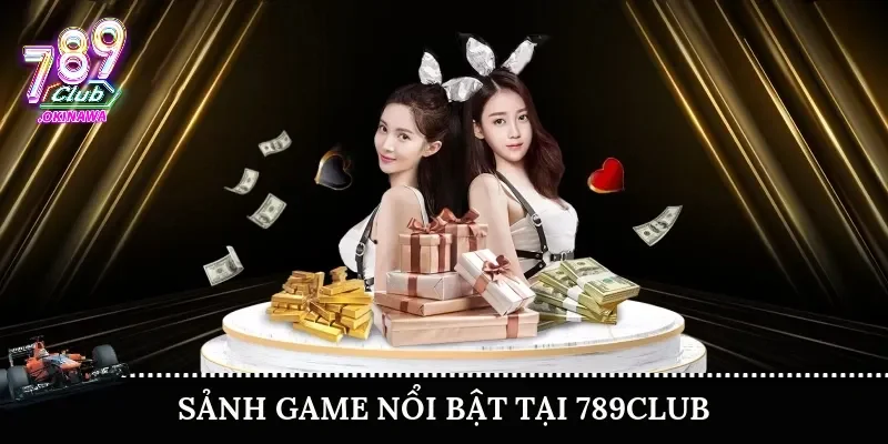Có Gì Mới Ở 789Club 2025? Bộ Tính Năng Khiến Game Thủ Mê Mẩn Nâng cấp sảnh game 789Club năm 2025